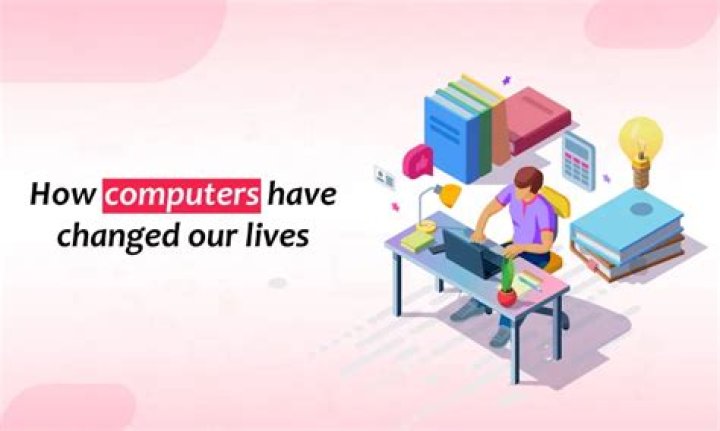How computer changed our life?