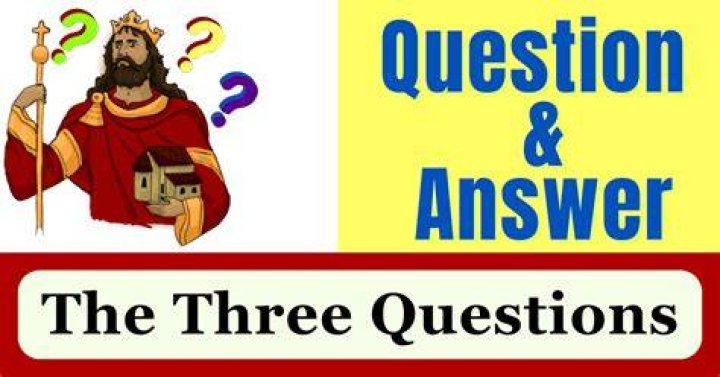 How did the king get the answers to his questions?