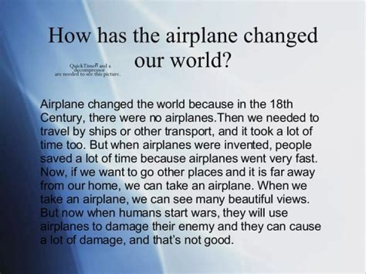 How has the airplane changed the world?