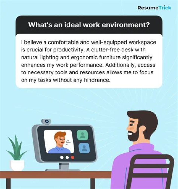 How would you describe your ideal work environment?