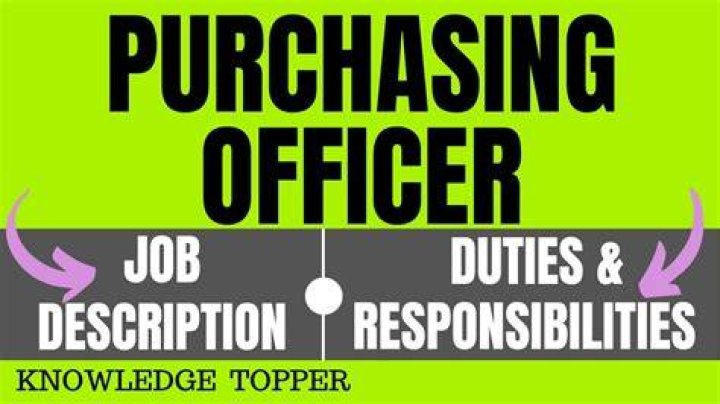 What are the duties of purchasing officer?