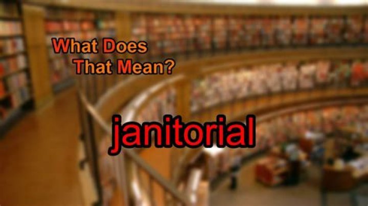 What does janitorial mean?