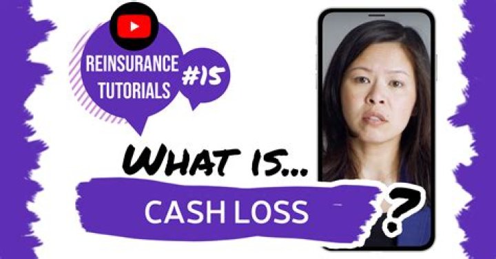 What is cash loss insurance?