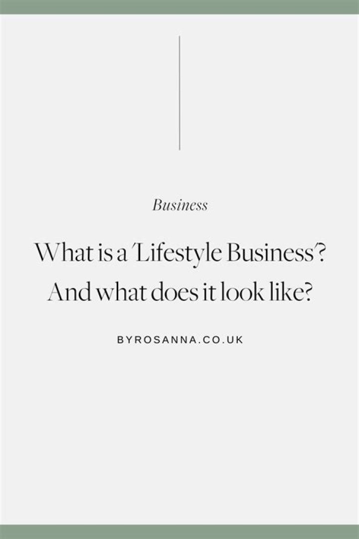What is considered a lifestyle business?