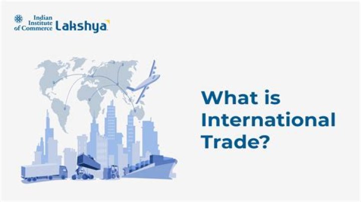What is needs of international trade?