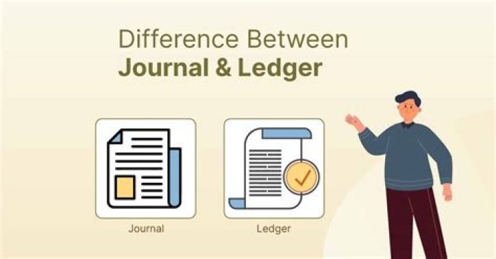 What is the difference between a ledger and a journal?