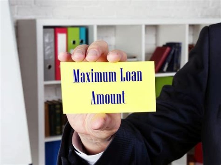 What is the maximum loan amount you can borrow?