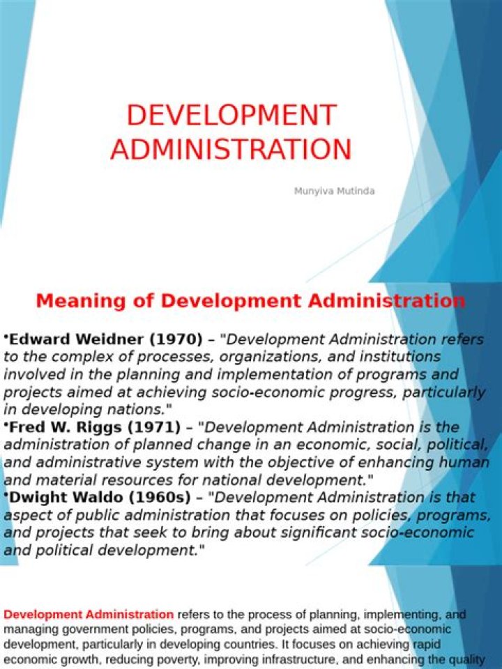 What is the meaning of development administration?