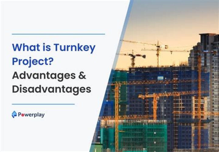 What is turnkey project advantages and disadvantages?