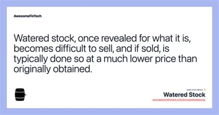 What is watered stock give example?