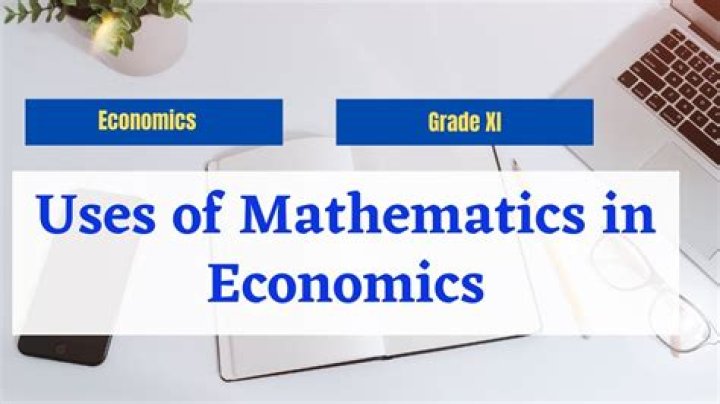 What kind of math is used in economics?