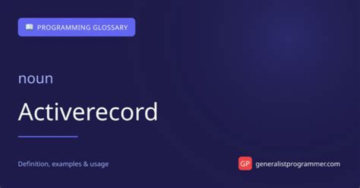 What means ActiveRecord?