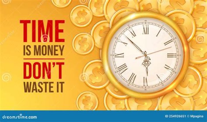 Why do we say time is money?