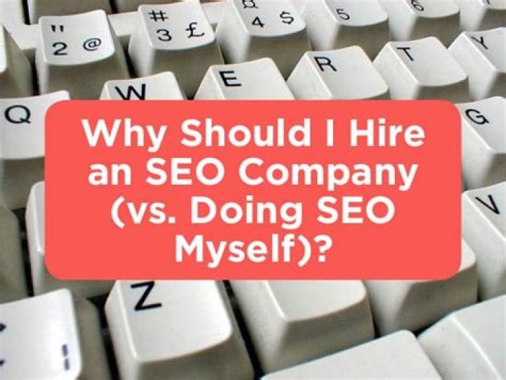 Why should I hire an SEO company?
