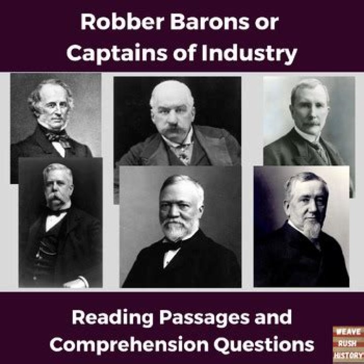 Why were the captains of industry called robber barons quizlet?